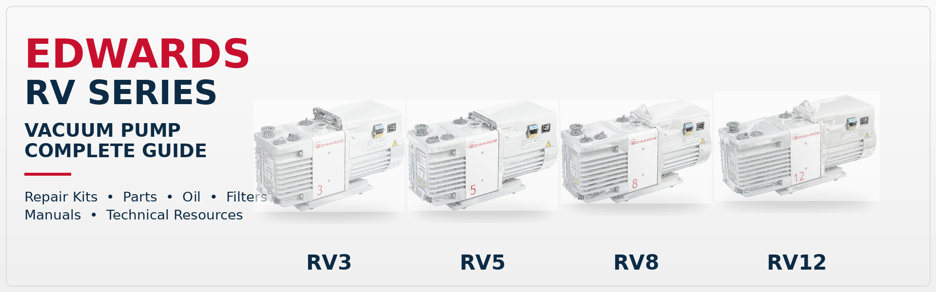 Edwards RV3 RV5 RV8 RV12 vacuum pump family